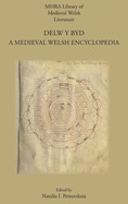 Delw y Byd: A Medieval Welsh Encyclopedia