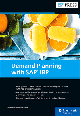 Demand Planning with SAP IBP - Seetharaman, Venkadesh