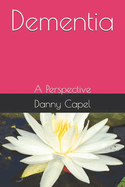 Dementia: A Perspective