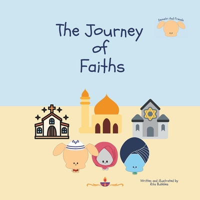 Demetri And Friends: The Journey of Faiths - Bubbles, Rita