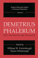 Demetrius of Phalerum: Text, Translation and Discussion