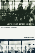Democracy Across Borders: From Demos to Demoi