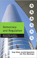 Democracy and Regulation: How the Public Can Govern Essential Services