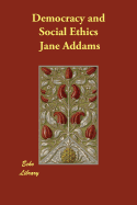 Democracy and Social Ethics