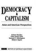 Democracy & capitalism : Asian and American perspectives