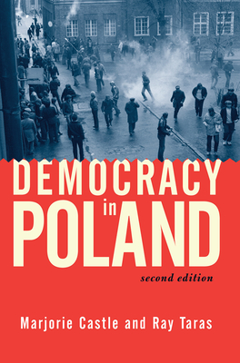 Democracy In Poland: Second Edition - Taras, Raymond