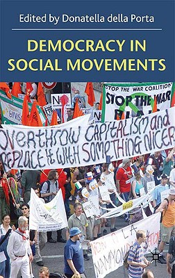 Democracy in Social Movements - Loparo, Kenneth A (Editor)