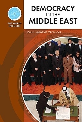 Democracy in the Middle East - Davenport, John C (Editor)
