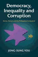 Democracy, Inequality and Corruption