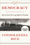 Democracy: Stories from the Long Road to Freedom