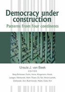 Democracy Under Construction: Patterns from Four Continents