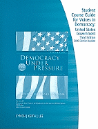 Democracy Under Pressure: Telecourse Guide