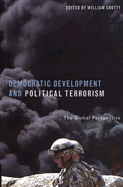 Democratic Development & Political Terrorism: The Global Perspective