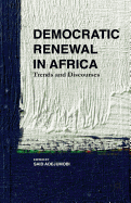 Democratic Renewal in Africa: Trends and Discourses