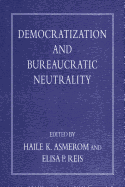 Democratization and Bureaucratic Neutrality