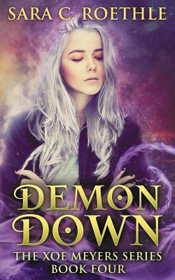 Demon Down - Roethle, Sara C