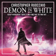 Demon in White: Book Three