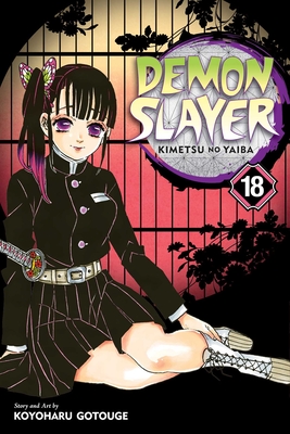 Demon Slayer: Kimetsu No Yaiba, Vol. 18: Volume 18 - Gotouge, Koyoharu