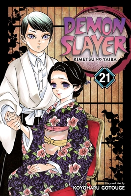 Demon Slayer: Kimetsu No Yaiba, Vol. 21 - Gotouge, Koyoharu