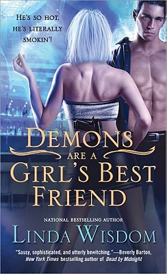 Demons Are a Girl's Best Friend - Wisdom, Linda