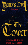 Demons Dwell: Book One - The Tower