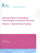 Demonstration of Emerging Technologies for Arsenic Removal Vol 1