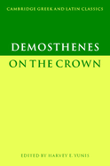 Demosthenes on the Crown