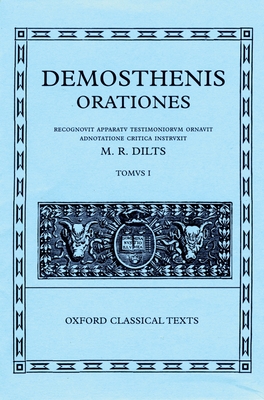 Demosthenis Orationes I - Dilts, Mervin R. (Editor)