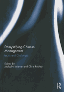 Demystifying Chinese Management: Issues and Challenges