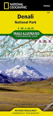 Denali National Park and Preserve - National Geographic Maps (Compiled by)