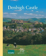 Denbigh Castle - Butler, L. A. S.