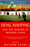 Deng Xiaoping and the Making of Modern China: Revised Edition - Evans, Richard