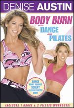 Denise Austin: Body Burn with Dance and Pilates - Cal Pozo