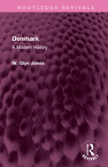 Denmark: A Modern History