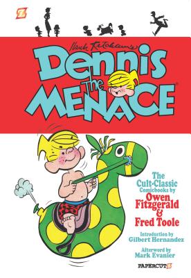 Dennis the Menace #2 - Toole, Fred, and Ketcham, Hank (Creator)