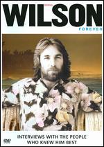 Dennis Wilson: Forever