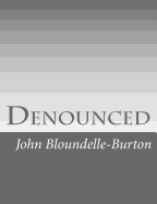 Denounced