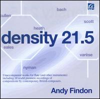Density 21.5: Unaccompanied Works for Flute (And Other Instruments) - Andy Findon (sax); Andy Findon (flute); Andy Findon (flute); Andy Findon (piccolo)
