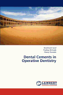 Dental Cements in Operative Dentistry