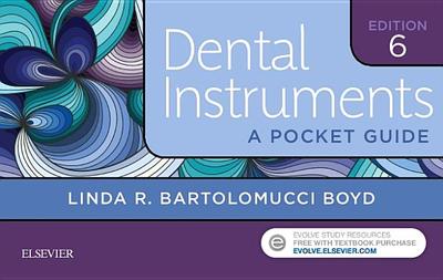 Dental Instruments: A Pocket Guide - Boyd, Linda Bartolomucci, Ba