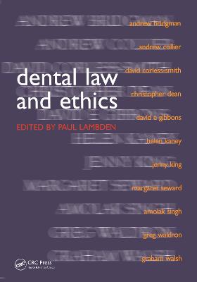 Dental Law and Ethics - Lambden, Paul