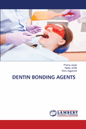 Dentin Bonding Agents