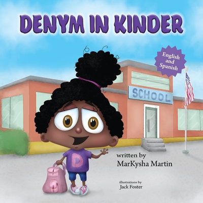 Denym in Kinder: From English to Espaol - Martin, Markysha