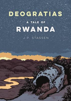 Deogratias: A Tale of Rwanda - Stassen, J P