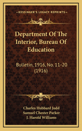 Department of the Interior, Bureau of Education: Bulletin, 1916, No. 11-20 (1916)