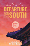 Departure for the South