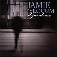 Dependence - Jamie Slocum