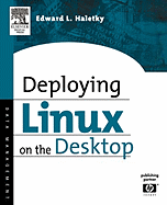Deploying Linux on the Desktop