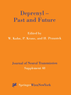 Deprenyl -- Past and Future