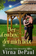 Der Cowboy, der mich liebt